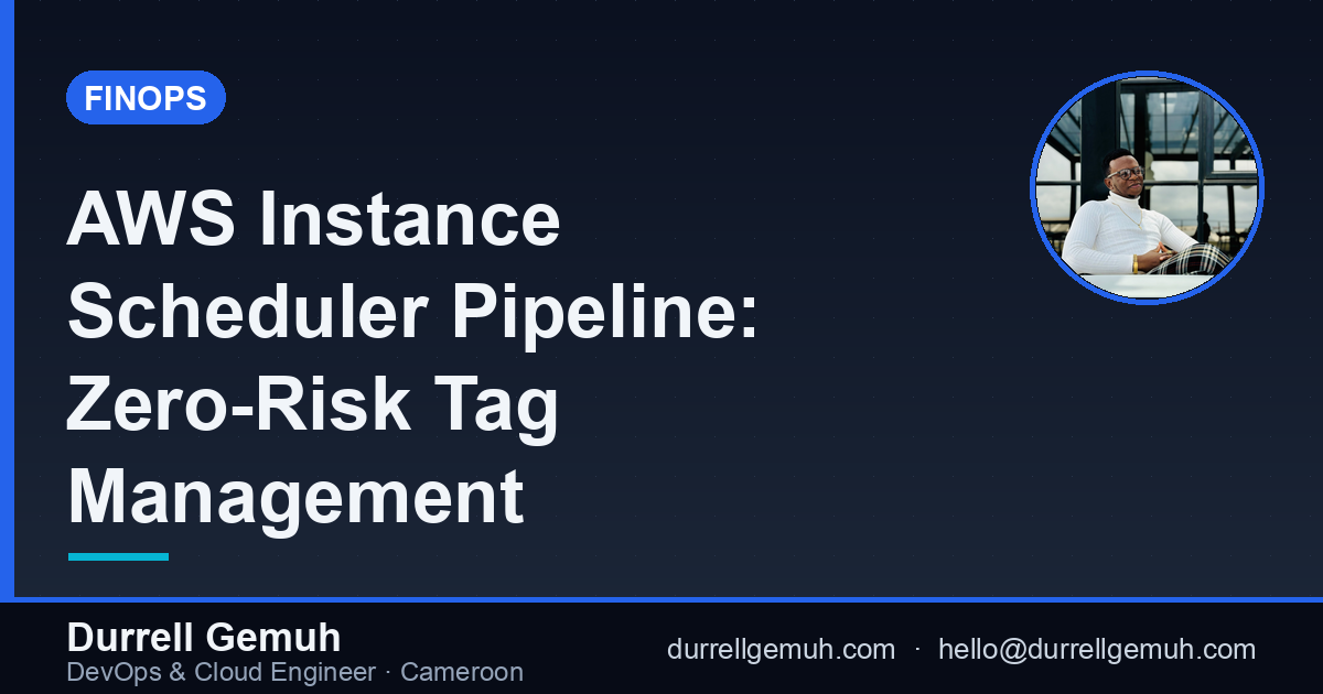 AWS Instance Scheduler Pipeline: Zero-Risk Tag Management in 3 Minutes