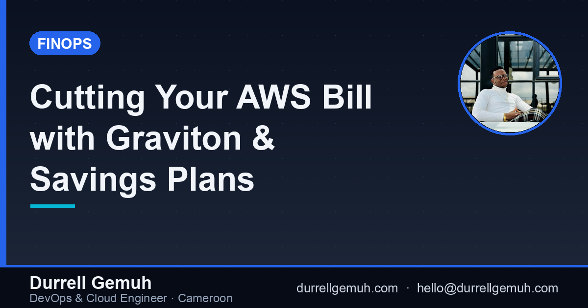 Cutting Your AWS Bill with Graviton & Savings Plans